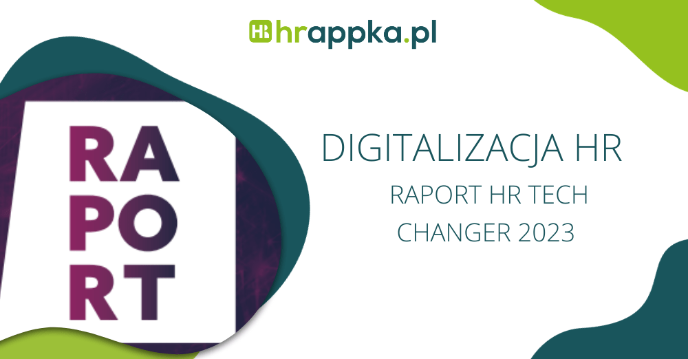 digitalizacja HR - HRappka w raporcie HR Tech Changer