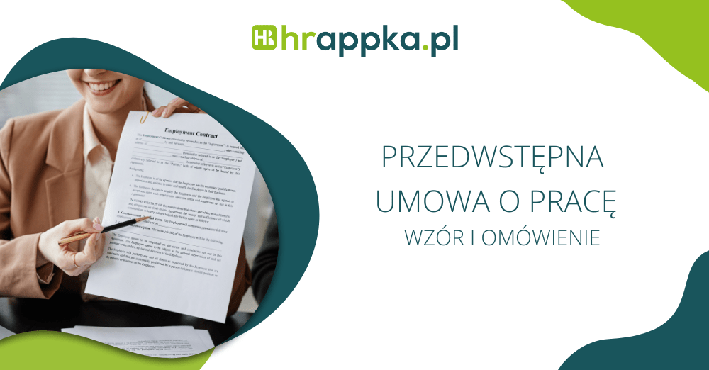 Umowa przedwstępna o pracę – wzór i omówienie